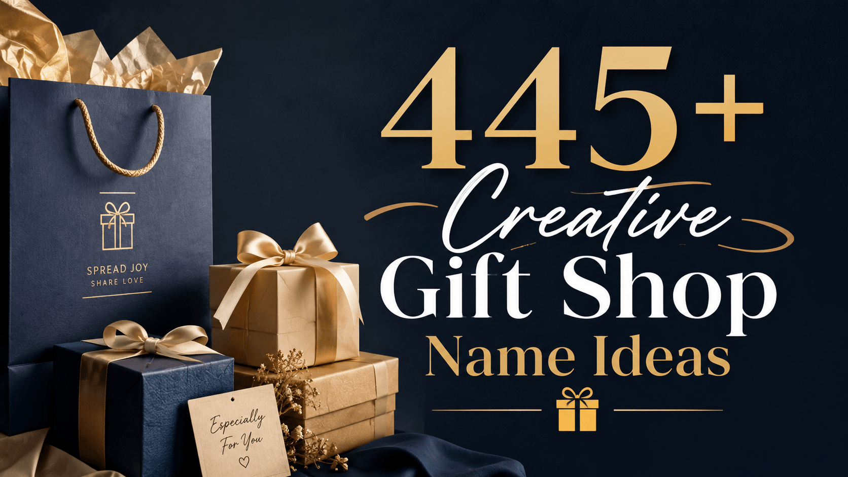 445+ Creative Gift Shop Name Ideas for Your New Business