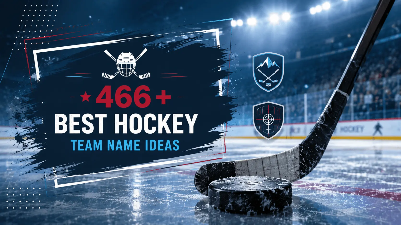 466+ Best Hockey Team Name Ideas for Every League & Squad