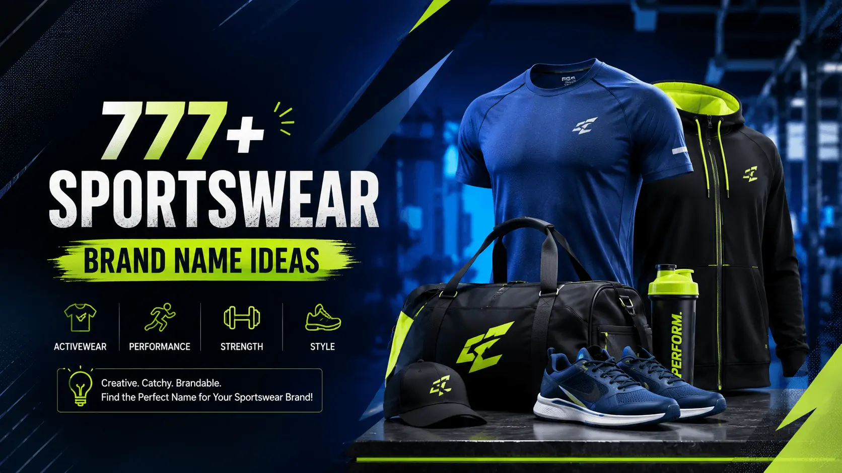 777+ Sportswear Brand Name Ideas for Fitness & Activewear