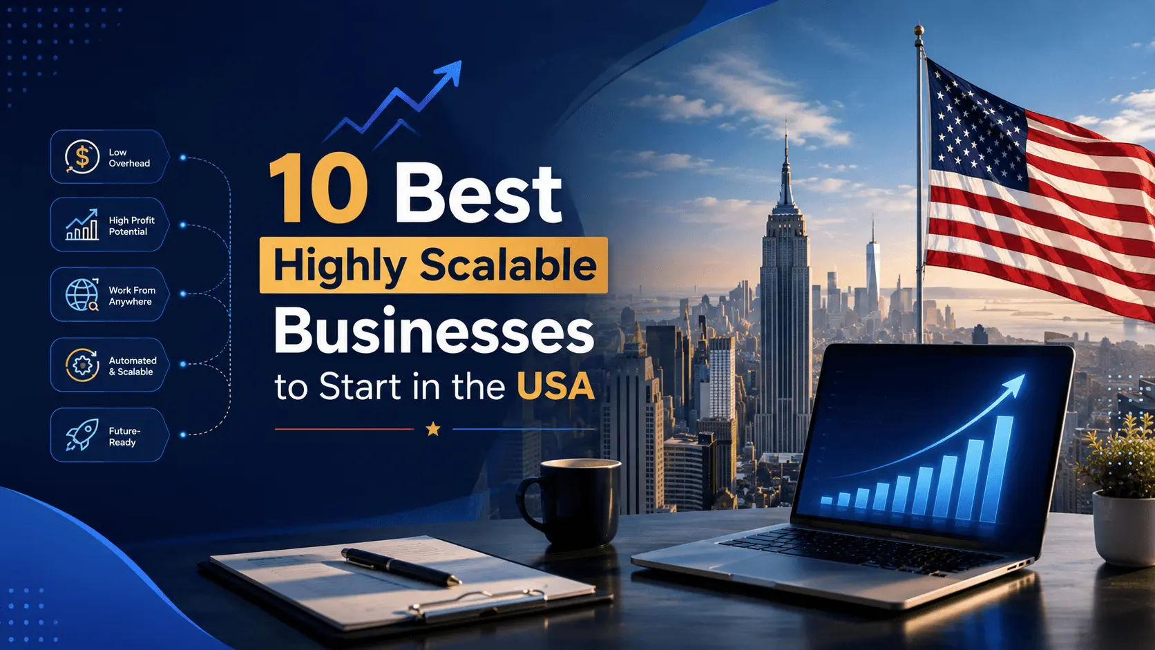 10 Best Highly Scalable Businesses to Start in the USA