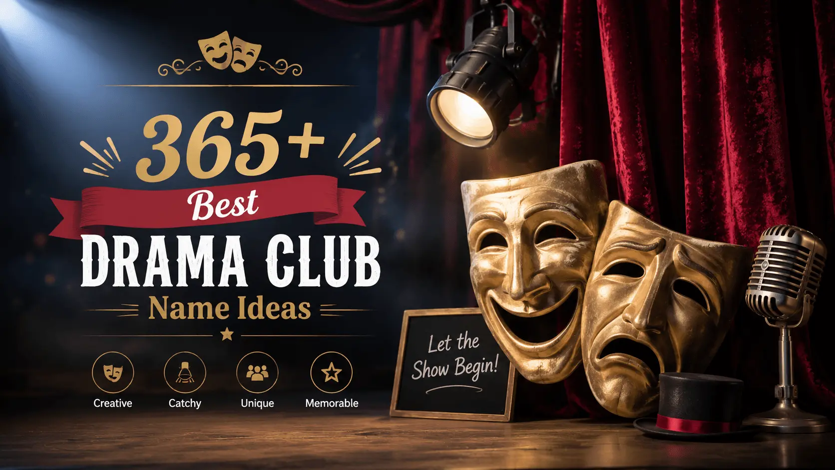 365+ Best Drama Club Name Ideas for Creative Theater Groups